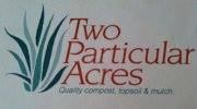 Two Particular Acres